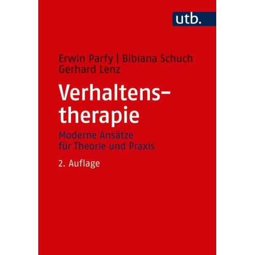 Erwin Parfy & Bibiana Schuch & Gerhard Lenz - Verhaltenstherapie