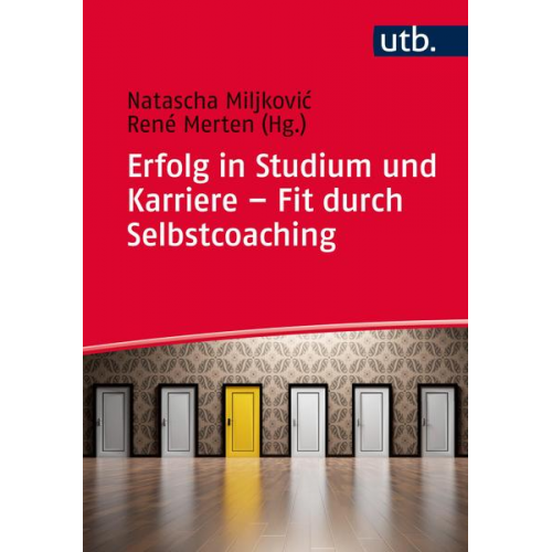 Erfolg in Studium und Karriere – Fit durch Selbstcoaching