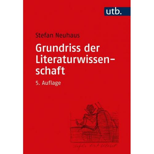 Stefan Neuhaus - Grundriss der Literaturwissenschaft