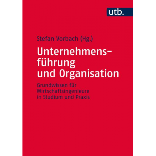 Unternehmensführung und Organisation