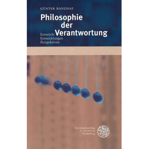 Günter Banzhaf - Philosophie der Verantwortung