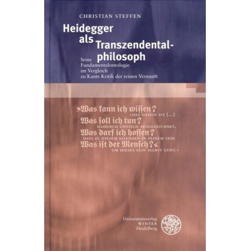 Christian Steffen - Heidegger als Transzendentalphilosoph