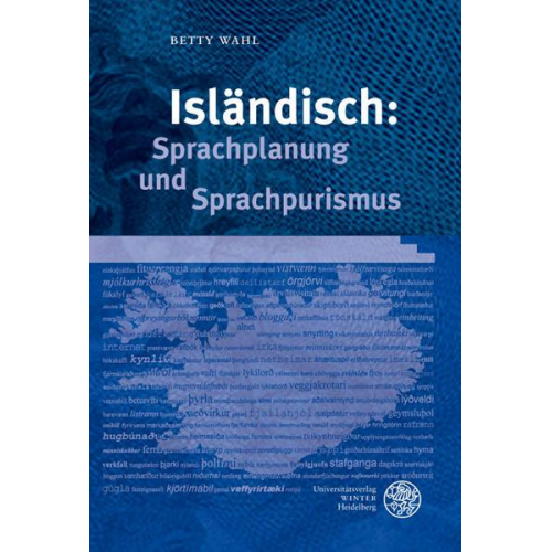 Betty Wahl - Isländisch: Sprachplanung und Sprachpurismus