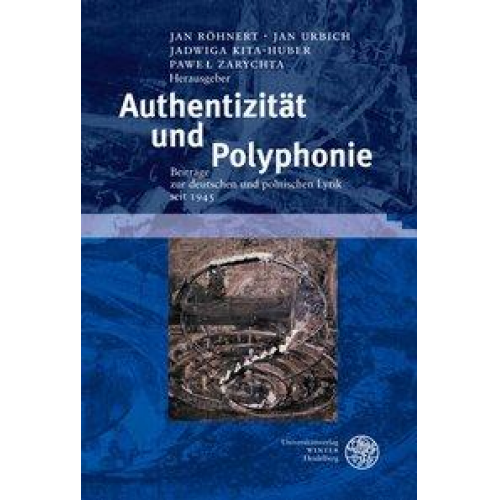 Jan Röhnert & Jan Urbich & Jadwiga Kita-Huber & Jadwiga Kita-Huber - Authentizität und Polyphonie