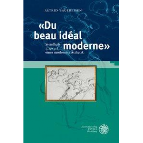 Astrid Bauereisen - Du beau idéal moderne