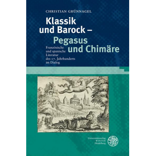 Christian Grünnagel - Klassik und Barock - Pegasus und Chimäre