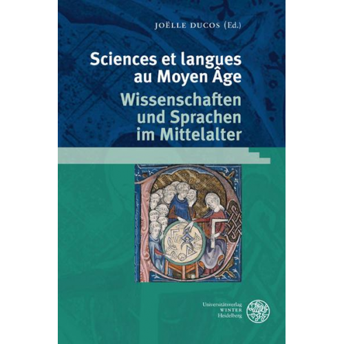 Sciences et Langues au Moyen Âge/Wissenschaften und Sprachen im Mittelalter