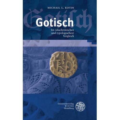 Michail L. Kotin - Gotisch