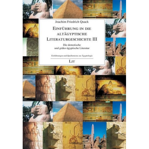 Joachim Friedrich Quack - Burkhard: Einf. altägypt. Literaturgeschichte 3