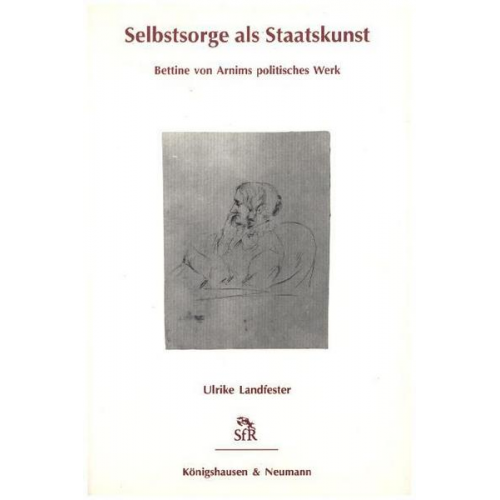 Ulrike Landfester - Selbstsorge als Staatskunst