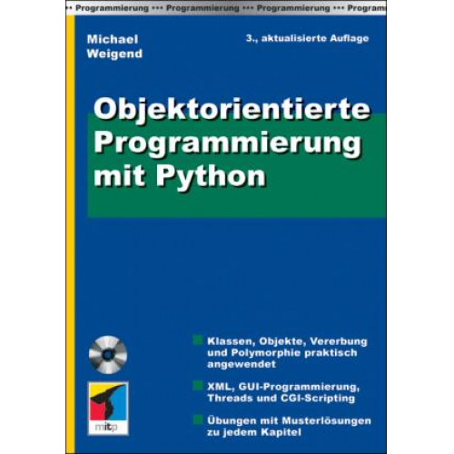 Michael Weigend - Objektorientierte Programmierung mit Python 3