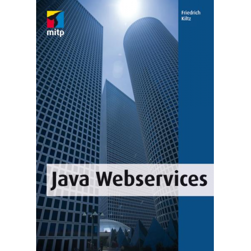 Friedrich Kiltz - Java Webservices