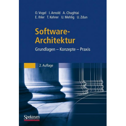 Oliver Vogel & Ingo Arnold & Arif Chughtai & Edmund Ihler & Timo Kehrer - Software-Architektur