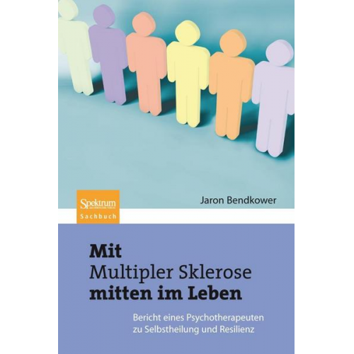 Jaron Bendkower - Mit Multipler Sklerose mitten im Leben