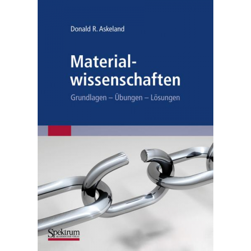 Donald Askeland - Materialwissenschaften