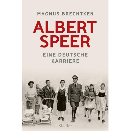 Magnus Brechtken - Albert Speer