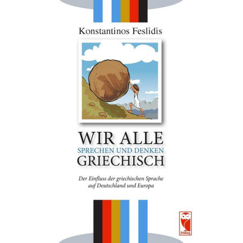 Konstantinos Feslidis - Wir alle sprechen und denken Griechisch