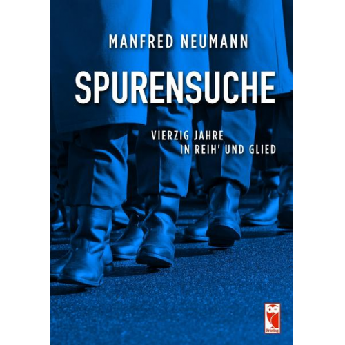 Manfred Neumann - Spurensuche