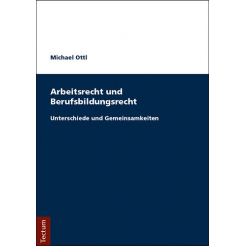 Michael Ottl - Arbeitsrecht und Berufsbildungsrecht
