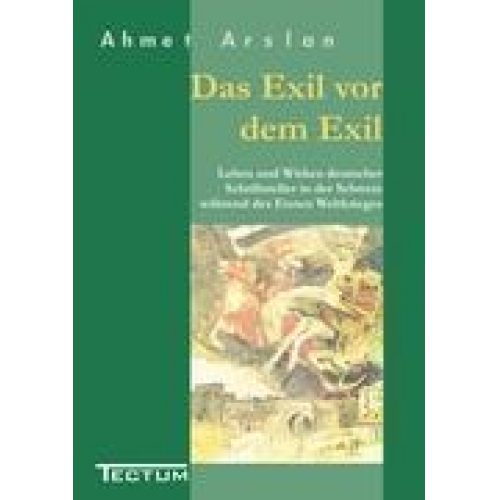 Ahmet Arslan - Das Exil vor dem Exil