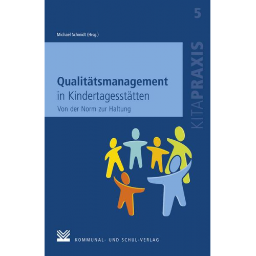 Qualitätsmanagement in Kindertagesstätten