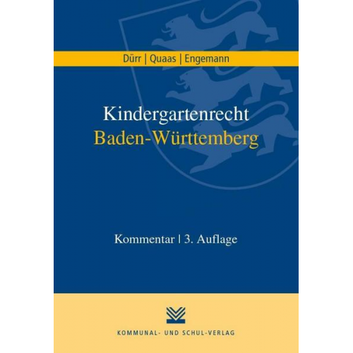 Christiane Dürr & Moritz Quaas & Christa Engemann - Kindergartenrecht Baden-Württemberg