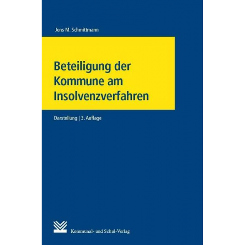 Jens M. Schmittmann - Beteiligung der Kommune am Insolvenzverfahren