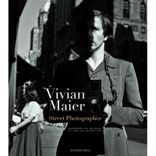 Vivian Maier - Street Photographer