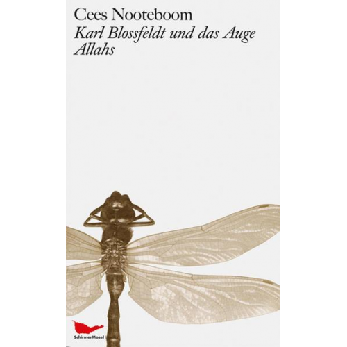 Cees Nooteboom - Karl Blossfeldt und das Auge Allahs