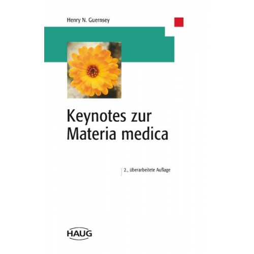 Henry N. Guernsey - Keynotes zur Materia medica