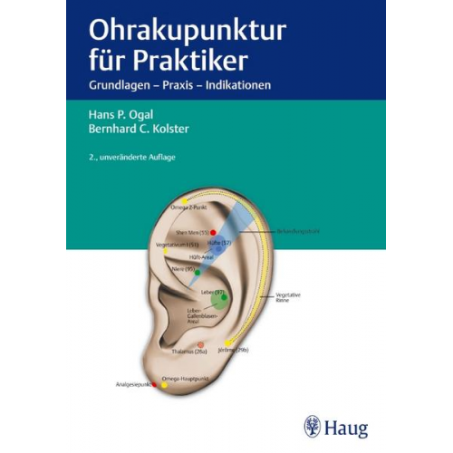 Hans Peter Ogal & Bernard C. Kolster & Jochen Gleditsch - Ohrakupunktur für Praktiker