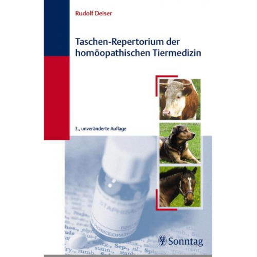 Rudolf Deiser - Taschen-Repertorium der homöopathischen Tiermedizin