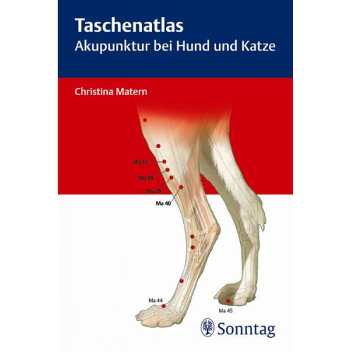 Christina Matern - Taschenatlas Akupunktur bei Hund und Katze