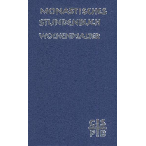 Monastisches Stundenbuch - Wochenpsalter