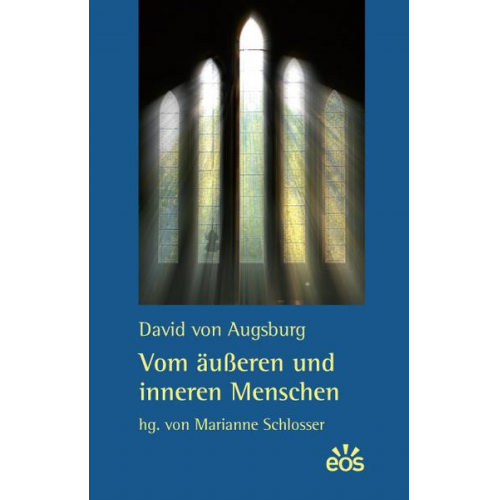 David Augsburg - Vom äußeren und inneren Menschen