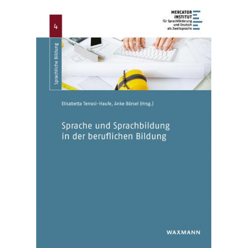 Sprache und Sprachbildung in der beruflichen Bildung