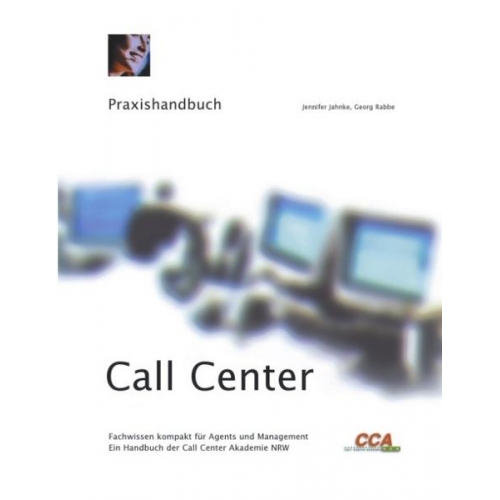 Jennifer Jahnke - Praxishandbuch Call Center