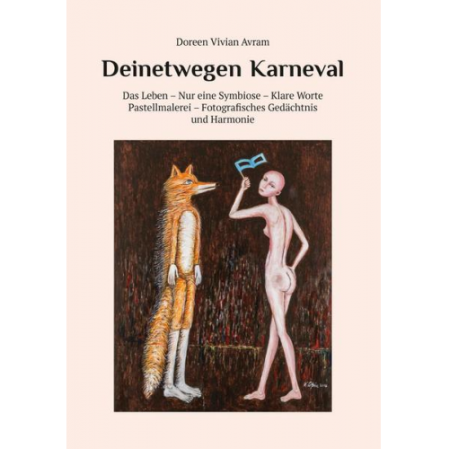 Doreen Vivian Avram - Deinetwegen Karneval