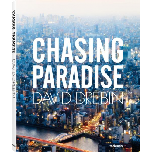 David Drebin - Chasing Paradise