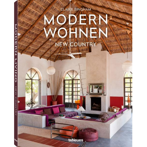 Claire Bingham - Modern Wohnen New Country, Deutsche Ausgabe