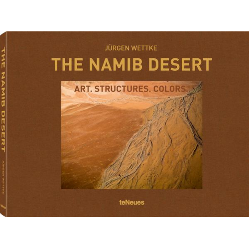 Jürgen Wettke - The Namib Desert