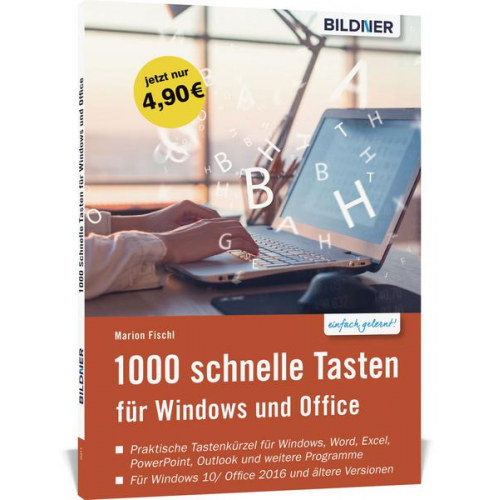 Marion Fischl - 1000 Schnelle Tasten für Windows und Office