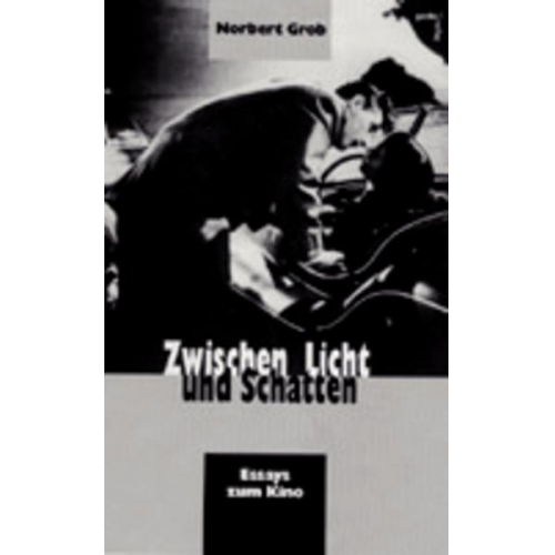 Norbert Grob - Zwischen Licht und Schatten