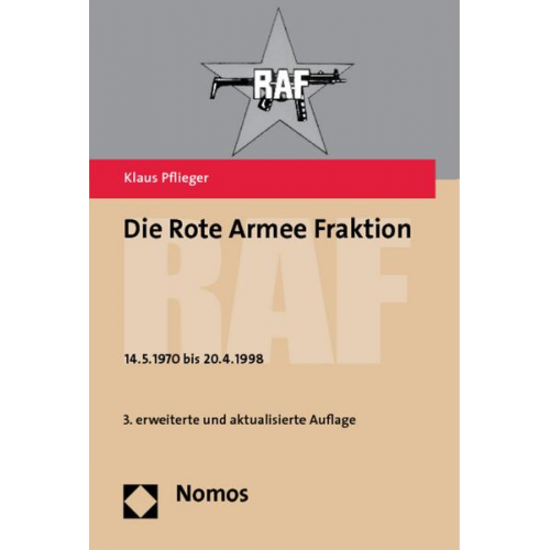 Klaus Pflieger - Die Rote Armee Fraktion - RAF -