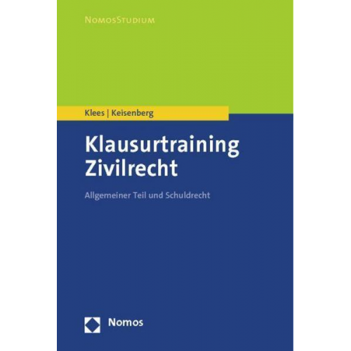 Andreas Klees & Johanna Keisenberg - Klausurtraining Zivilrecht