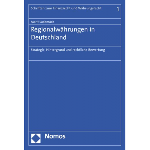 Marit Sademach - Regionalwährungen in Deutschland