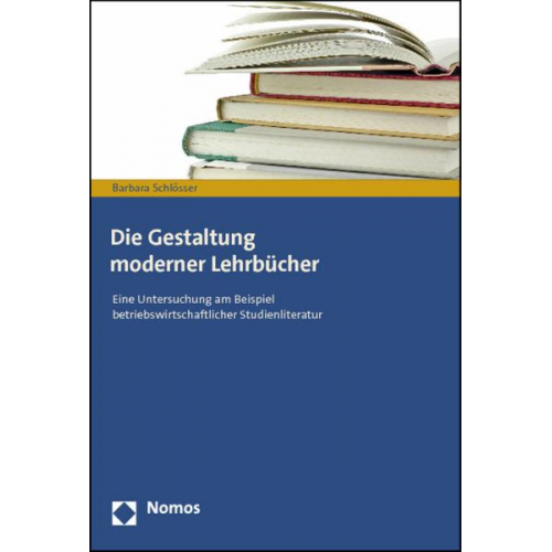 Barbara Schlösser - Die Gestaltung moderner Lehrbücher