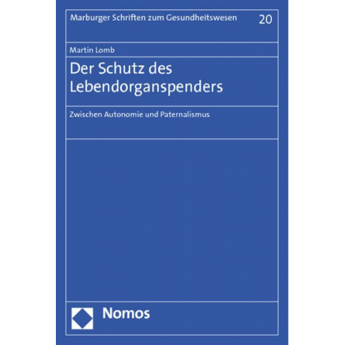 Martin Lomb - Der Schutz des Lebendorganspenders