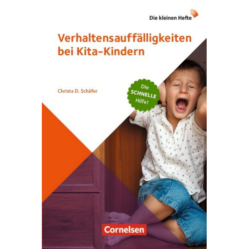 Christa Schäfer - Verhaltensauffälligkeiten bei Kita-Kindern