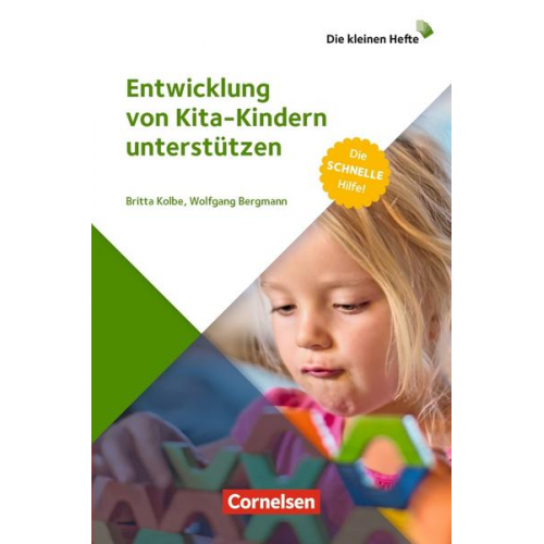 Britta Kolbe & Wolfgang Bergmann - Entwicklung von Kita-Kindern unterstützen